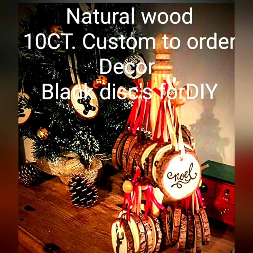 Christmas decor/gift/made to order of DIY raw oak discs .Resin sealed